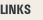 Links